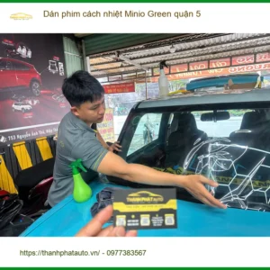 Trung Tâm Dán Phim Cách Nhiệt Ô Tô Minio Green quận 5 - Lắp Đặt Uy Tín TPHCM - Ảnh 3