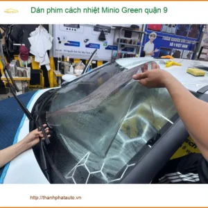 Trung Tâm Dán Phim Cách Nhiệt Ô Tô Minio Green Quận 9 - Lắp Đặt Uy Tín TPHCM - Ảnh 2