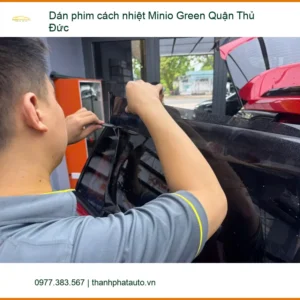Nơi Dán Phim Cách Nhiệt Ô Tô Minio Green Quận Thủ Đức - Giá Tốt TPHCM - Ảnh 2