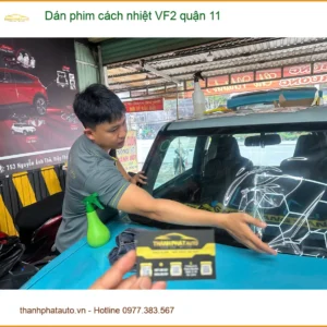 Nơi Dán Phim Cách Nhiệt Ô Tô phim cách nhiệt VF2 quận 11 - Giá Tốt TPHCM