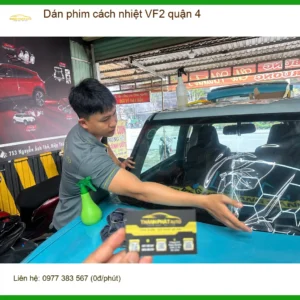 Trung Tâm Dán Phim Cách Nhiệt Ô Tô phim cách nhiệt VF2 quận 4 - Giá Tốt TPHCM - Ảnh 2