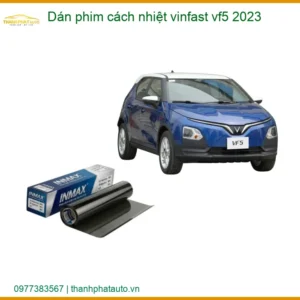 Dán Phim Cách Nhiệt Vinfast VF5 2023 - Trung Tâm Lắp Đặt Uy Tín TPHCM