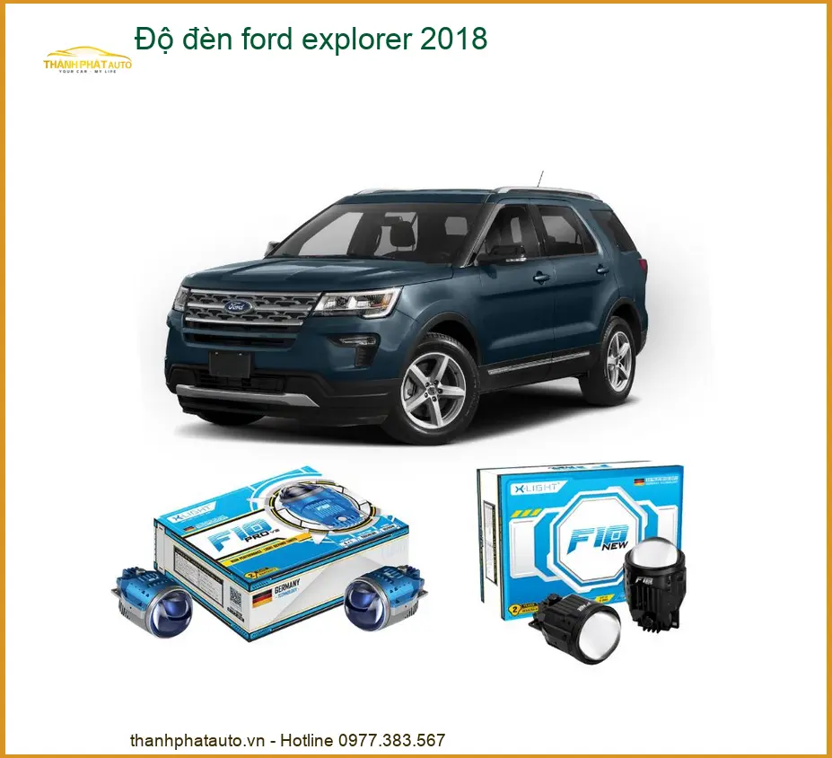 Dịch Vụ Độ Đèn Bi LED Ford Explorer 2018 - Trung Tâm Nâng Cấp Uy Tín TPHCM