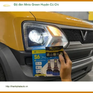 Địa Chỉ Độ Đèn Ô Tô đèn Minio Green Huyện Củ Chi - Lắp Đặt Uy Tín TPHCM