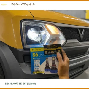 Địa Chỉ Lắp Đặt Độ Đèn Ô Tô đèn VF2 tại Quận 3 - Lắp Đặt Uy Tín TPHCM