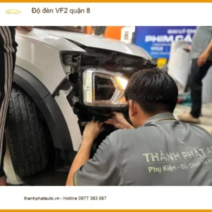Dịch Vụ Nâng Cấp Độ Đèn Ô Tô đèn VF2 quận 8 - Thi Công Chuyên Nghiệp