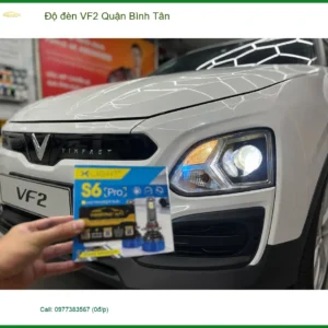 Dịch Vụ Độ Đèn Ô Tô đèn VF2 Quận Bình Tân - Thi Công Chuyên Nghiệp