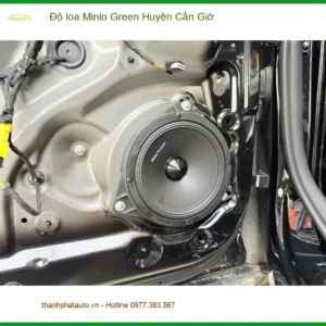 Trung Tâm Độ Loa Ô Tô loa Minio Green Huyện Cần Giờ - Thi Công Chuyên Nghiệp