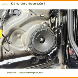 Trung Tâm Độ Loa Ô Tô loa Minio Green quận 1 - Thi Công Chuyên Nghiệp