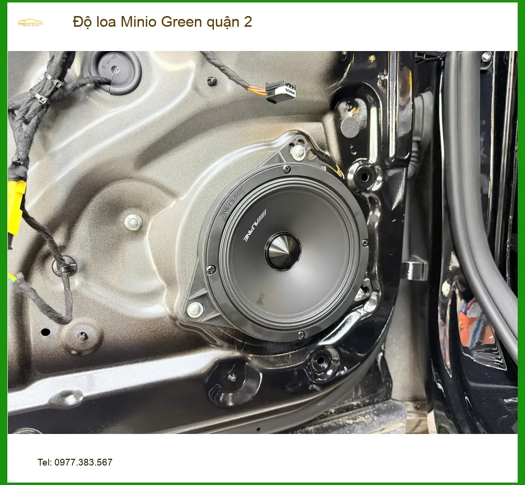 Trung Tâm Độ Loa Ô Tô loa Minio Green quận 2 - Nâng Cấp Chính Hãng ảnh thực tế 2