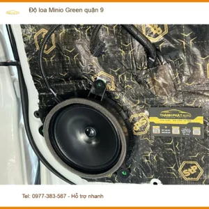 Trung Tâm Độ Loa Ô Tô loa Minio Green quận 9 - Thi Công Chuyên Nghiệp