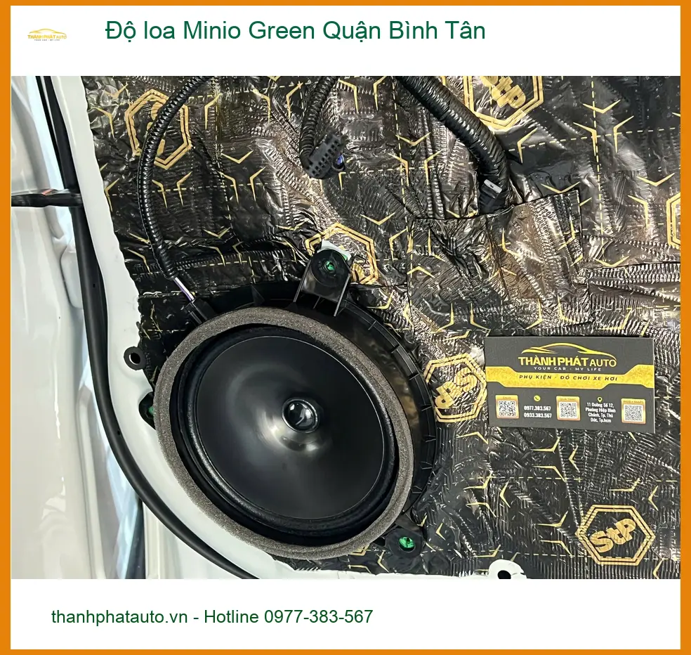 Trung Tâm Độ Loa Ô Tô loa Minio Green Quận Bình Tân - Lắp Đặt Uy Tín TPHCM