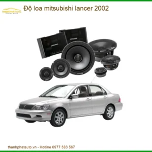 Độ Loa Xe Hơi Mitsubishi Lancer 2002 - Trung Tâm Lắp Đặt Chính Hãng TPHCM
