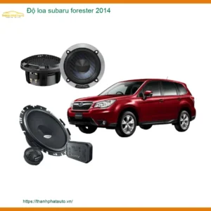 Độ Loa Sub Subaru Forester 2014 - Trung Tâm Độ Loa Chính Hãng TPHCM