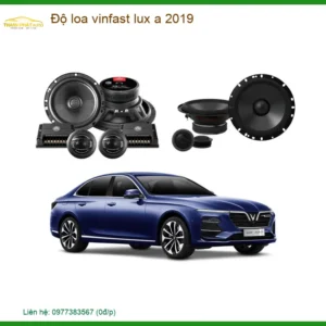 Gói Độ Loa Cao Cấp VinFast Lux A 2019 - Trung Tâm Nâng Cấp Uy Tín TPHCM