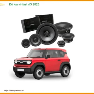 Độ Loa VinFast VF3 2023 - Nơi Lắp Đặt Loa Chính Hãng Giá Tốt TPHCM