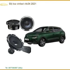 Nâng Cấp Loa Vinfast VF e34 2021 - Địa Chỉ Nâng Cấp Uy Tín TPHCM