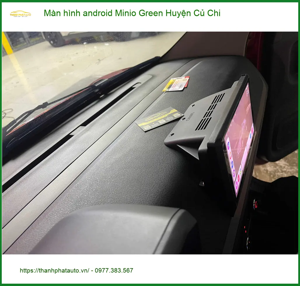 Địa Chỉ Gắn Màn Hình Android Minio Green Ô Tô Huyện Củ Chi - Giá Tốt TPHCM