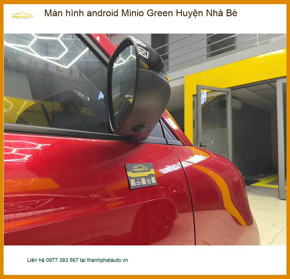 Địa Chỉ Lắp Màn Hình Android Ô Tô Minio Green Tại Huyện Nhà Bè - Giá Tốt TPHCM ảnh thực tế 2