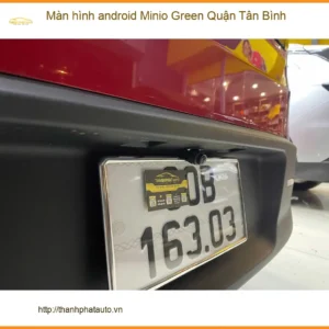 Nơi Lắp Màn Hình Android Ô Tô Minio Green Tại Quận Tân Bình - Giá Tốt TPHCM - Ảnh 2