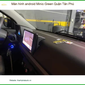 Địa Chỉ Lắp Màn Hình Android Ô Tô hình android Minio Green Quận Tân Phú - Giá Tốt TPHCM