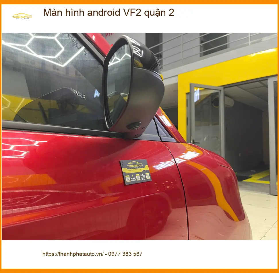 Địa Chỉ Lắp Màn Hình Android Ô Tô hình android VF2 quận 2 - Giá Tốt TPHCM ảnh thực tế 2