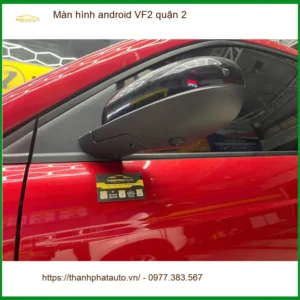 Địa Chỉ Lắp Màn Hình Android Ô Tô hình android VF2 quận 2 - Giá Tốt TPHCM - Ảnh 3