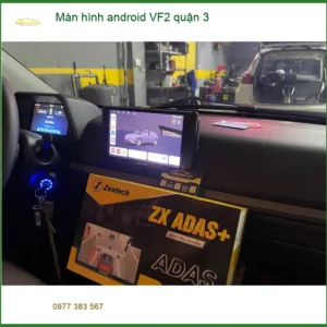 Trung Tâm Gắn Màn Hình Android Ô Tô VF2 quận 3 - Nâng Cấp Chính Hãng - Ảnh 3