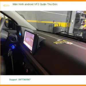 Nơi Lắp Màn Hình Android Ô Tô hình android VF2 Quận Thủ Đức - Lắp Đặt Giá Tốt
