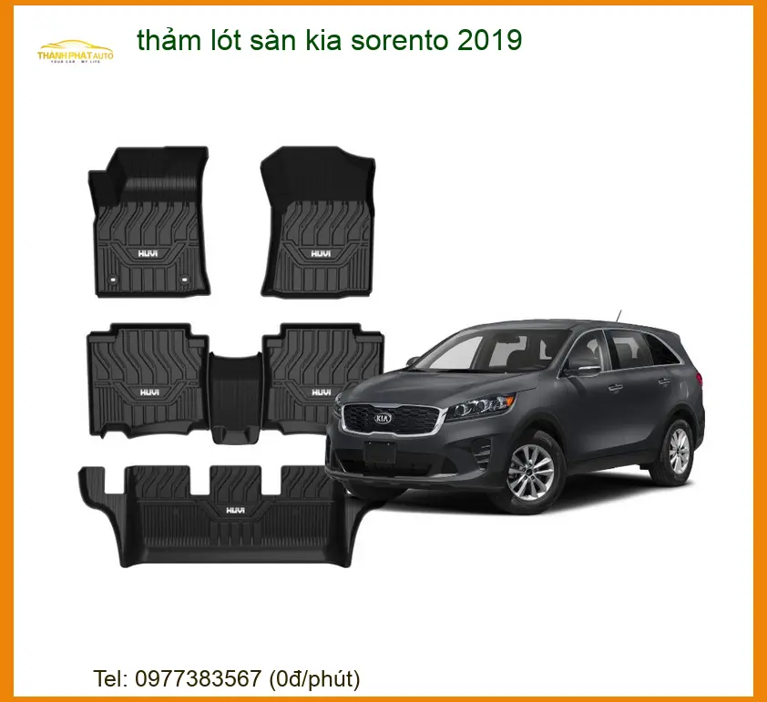Thảm Lót Sàn Kia Sorento 2019 - Trung Tâm Lắp Đặt Chính Hãng Uy Tín TPHCM