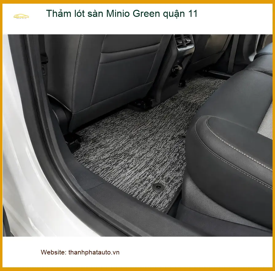 Cửa Hàng May Thảm Lót Sàn Ô Tô lót sàn Minio Green quận 11 - Thi Công Chuyên Nghiệp