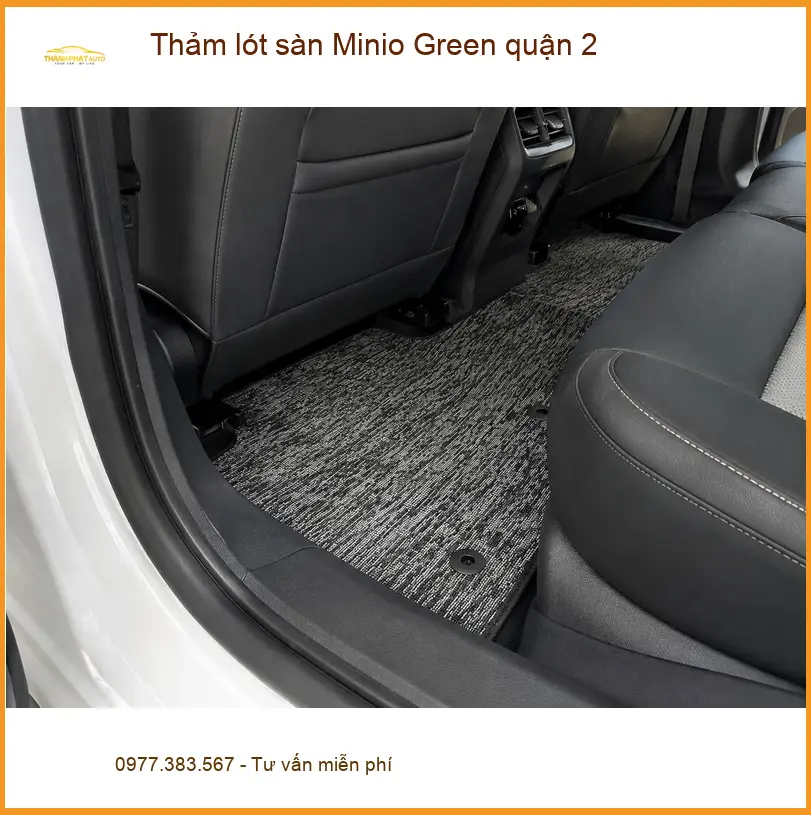 Nơi May Thảm Lót Sàn Ô Tô lót sàn Minio Green quận 2 - Giá Tốt TPHCM