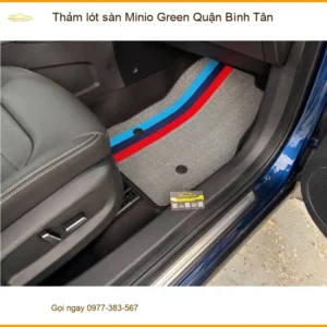 Nơi May Thảm Lót Sàn Ô Tô Minio Green Tại Quận Bình Tân - Lắp Đặt Giá Tốt