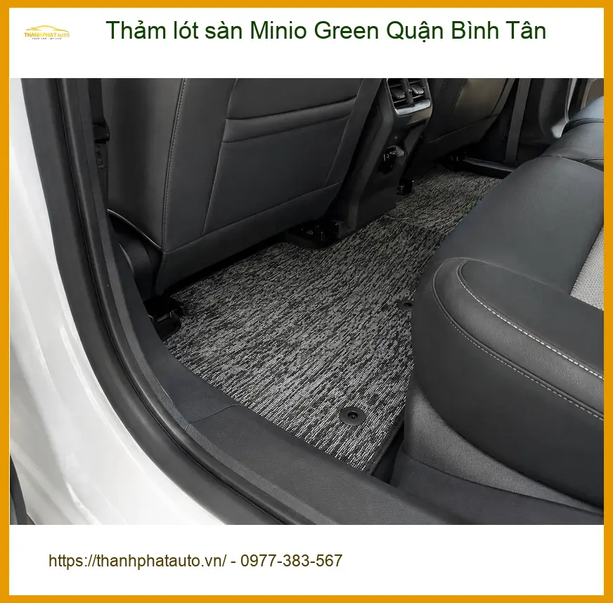 Nơi May Thảm Lót Sàn Ô Tô Minio Green Tại Quận Bình Tân - Lắp Đặt Giá Tốt ảnh thực tế 2