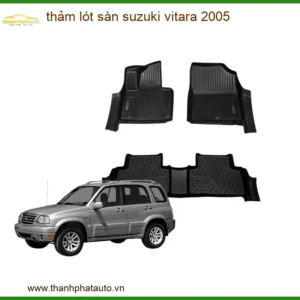 Thảm Lót Sàn Suzuki Vitara 2005 - Nơi Lắp Đặt Giá Tốt TPHCM