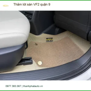 Địa Chỉ May Thảm Lót Sàn Ô Tô lót sàn VF2 quận 9 - Giá Tốt TPHCM