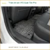 Địa Chỉ May Thảm Lót Sàn Ô Tô lót sàn VF2 Quận Tân Phú - Giá Tốt TPHCM