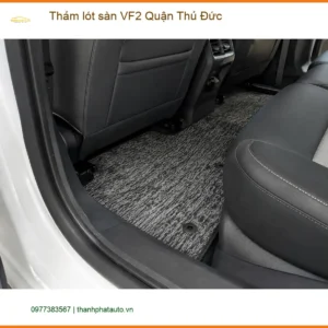 Địa Chỉ Lắp Thảm Lót Sàn Ô Tô lót sàn VF2 Quận Thủ Đức - Giá Tốt TPHCM