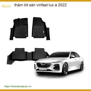 Thảm Lót Sàn VinFast Lux A 2022 - Địa Chỉ Lắp Đặt Uy Tín TPHCM