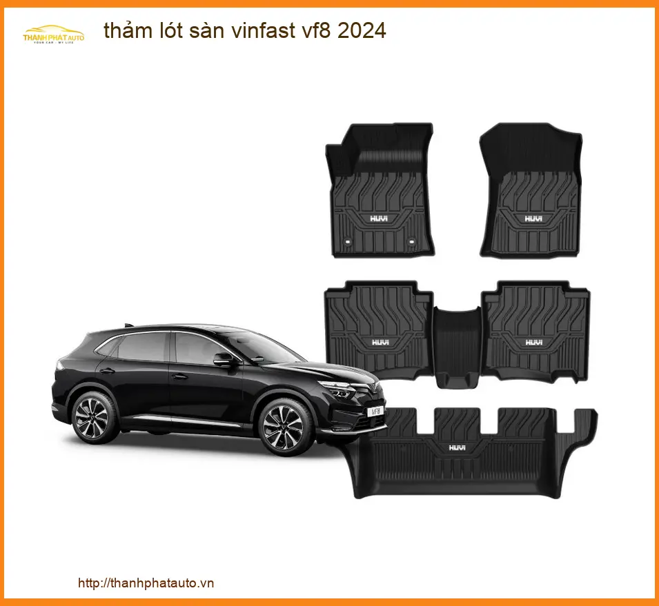 Thảm Lót Sàn VinFast VF8 2024 - Địa Chỉ Lắp Đặt Chính Hãng, Giá Tốt TPHCM