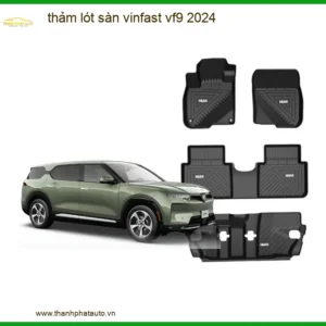 Thảm Lót Sàn VinFast VF9 2024 - Đơn Vị Lắp Đặt Giá Tốt TPHCM