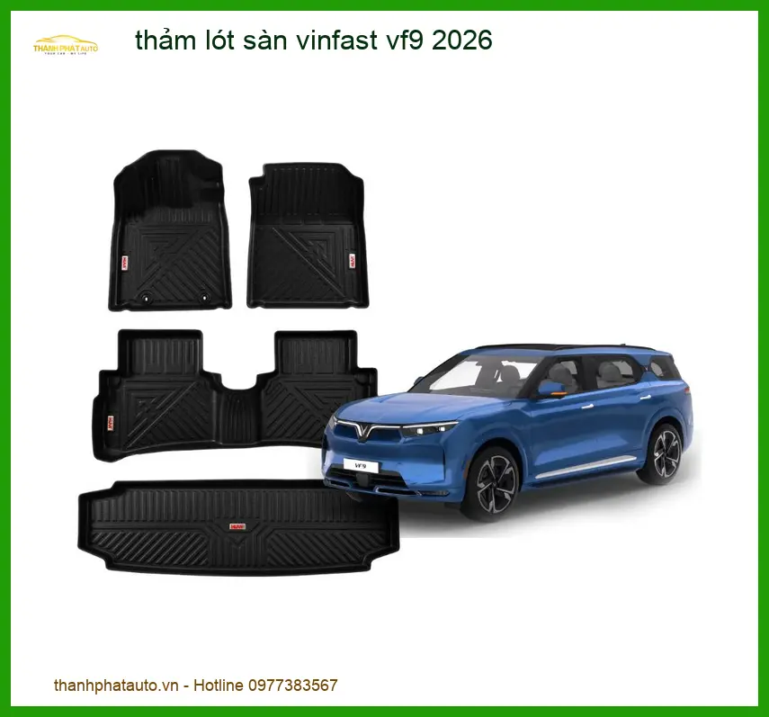 Thảm Lót Sàn Vinfast VF9 2026 - Địa Chỉ Lắp Đặt Chính Hãng TPHCM