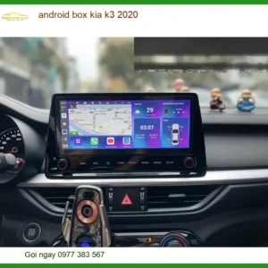 Android Box Cho Kia K3 2020 - Trung Tâm Nâng Cấp Uy Tín Giá Tốt TPHCM