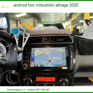 Android Box Mitsubishi Attrage 2025 - Trung Tâm Nâng Cấp Chính Hãng TPHCM