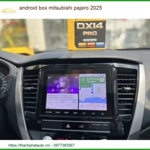 Android Box Mitsubishi Pajero 2025 - Địa Chỉ Lắp Đặt Android Box Uy Tín Tại TPHCM
