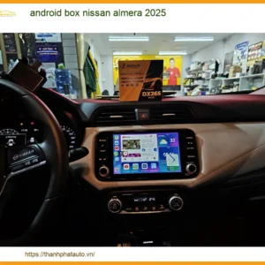 Android Box Nissan Almera 2025 - Trung Tâm Lắp Đặt Nâng Cấp Chính Hãng Uy Tín TPHCM