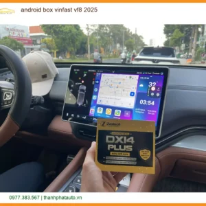 Đầu Android Box VinFast VF8 2025 - Trung Tâm Nâng Cấp Chính Hãng TPHCM