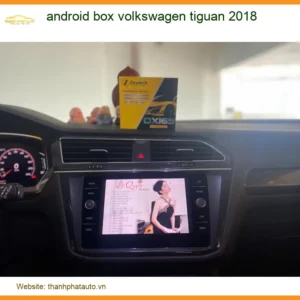 Android Box Cho Xe Volkswagen Tiguan 2018 - Địa Chỉ Lắp Đặt Uy Tín TPHCM