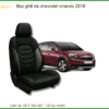 Bọc Ghế Da Chevrolet Orlando 2018 - Địa Chỉ Lắp Đặt Chính Hãng TPHCM