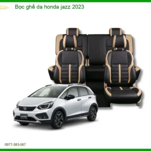Bọc Ghế Da Honda Jazz 2023 - Địa Chỉ Lắp Đặt Uy Tín TPHCM